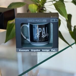 Caneca de Porcelana "Pai, Te Amo, Você é o Cara" 300ml | Mãe de Deus Aju